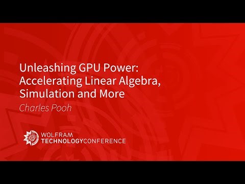 Unleashing GPU Power: Accelerating Linear Algebra, Simulation and More
