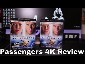 Passengers 4K UHD Blu-Ray Review