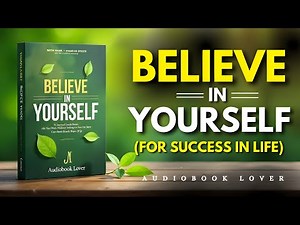BELIEVE IN YOURSELF | Audiobook