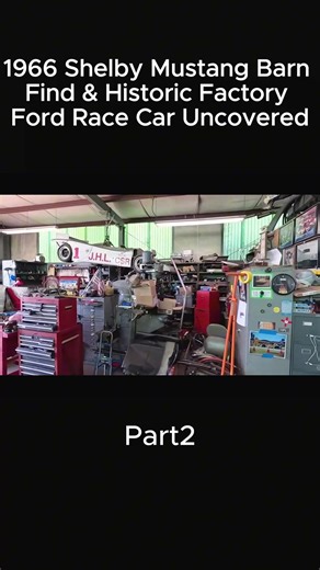1966 Shelby Mustang Barn Find & Historic Factory Ford Race Car Uncovered Part2-002 | Classic Resurrections