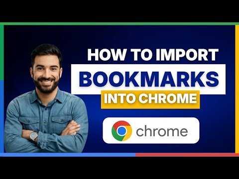 How to import bookmarks into Google Chrome[FULL GUIDE]