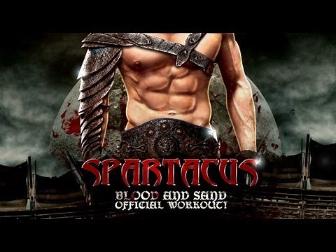 Spartacus: Blood and Sand "Official Workout!"