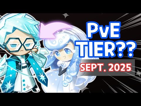 PvE Tierlist Revamp! BEST Cookies to Use in Sept 2025!