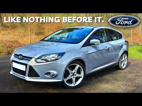Why the Ford Focus Mk3 was a Game Changing Car