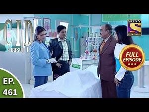 CID (सीआईडी) Season 1 - Episode 461 - Case Of Body Transplants - Full Episode