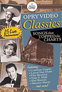 Opry Video Classics: Songs That Topped the Charts (2007) - Movie