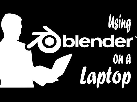 Using Blender On A Laptop + Enabling Experimental Mode