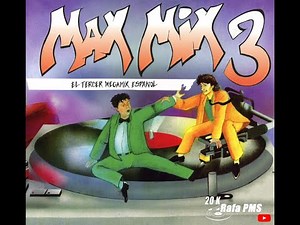 Max Mix Vol 3 Remastered & Expanded Edition (Toni Peret y Jose Maria Castells )