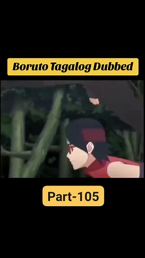 Boruto Naruto next generations part-105 Tagalog dub #hilights #fypシ #hilightseveryonefollowers #nocopyrightinfringementintendedmusicbelongstotherightfulowner | Anime.Tv 2.0