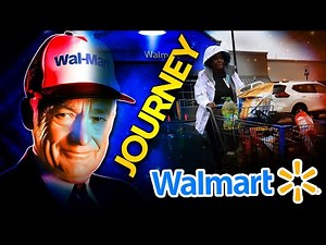 The JOURNEY History of Walmart