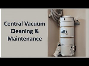 Central Vacuum Maintenance