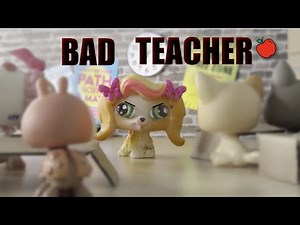 LPS: Bad Teacher {Skit}
