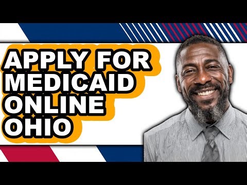 How to Apply for Medicaid Online Ohio (UPDATED)