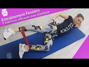 Entraînement Fessiers | 5 exercices efficaces avec élastique
