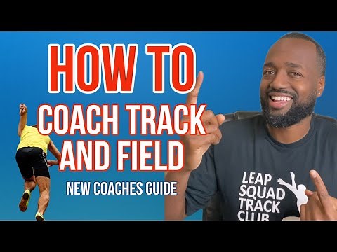How to Coach Track and Field - New Coaches