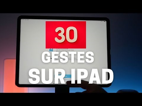 30 gestes pour bien utiliser votre iPad et pour bien débuter sur iPadOS