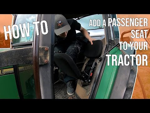 HOW TO INSTALL A PASSENGER/BUDDY SEAT IN YOUR JOHN DEERE 6000/7000 SERIES