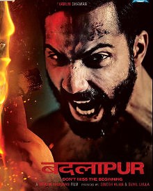 Badlapur 2015 | Badlapur Hindi Movie: Release Date, Cast, Story, Ott, Review, Trailer, Photos, Videos, Box Office Collection – Filmibeat