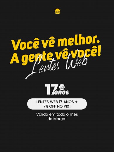 Lentes Web 17 Anos 🥳 Março é nosso mês de aniversário e para comemorar liberamos um beneficio inédito: 7% off no pix em toda a loja! 🎂 E mais cashback em todos os pedidos e frete grátis*. Confira as condições e aproveite! ✔️ Mais de 1.500 avaliações reais e nota 4,9 no Google; ✔️ Lentes selecionadas com envio imediato; ✔️ Envio turbinado a partir de R$9,90; ✔️ Frete Grátis em pedidos a partir de R$140; ✔️ Atendimento qualificado e proativo na pré e pós venda! Vem economizar, link nos stories e