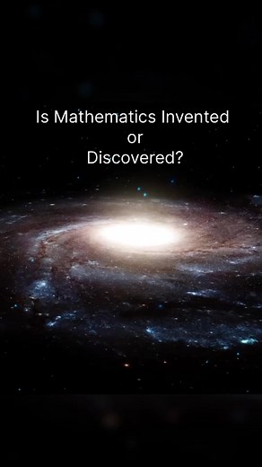 3.7K views · 63 reactions | Is Mathematics Invented or Discovered# | Science & Astronomy | Facebook