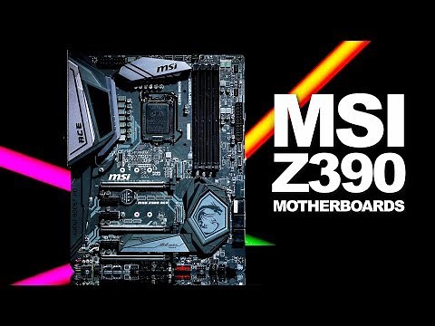 Newegg Insider: MSI’s new Z390 Motherboards