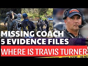Missing Persons USA | Missing Coach or Wanted Fugitive? The 5 Evidence Files of Travis L. Turner