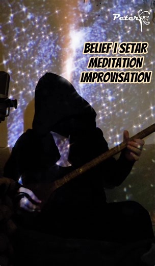 Belief | Setar Meditation Improvisation#originalmusic #Setar #MysticMusic #WorldInstrument