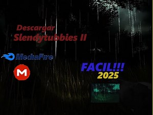 TUTORIAL DE COMO DESCARGAR SLENDYTUBBIES 2!!! DE FORMA FACIL Y RAPIDA | MEDIAFIRE/MEGA
