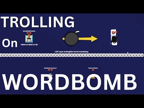 Trolling the BEST Word Bomb Player