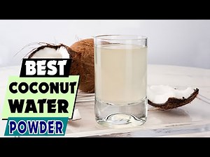 The 5 BEST Coconut Water Powders: Hydration HACK for Athletes & Daily Electrolytes