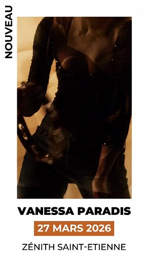 Vanessa Paradis en concert à Saint-Etienne en 2026