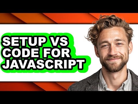 How to Setup Vs Code for Javascript - Which Is Better?