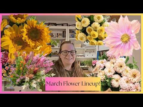 Every Cut Flower I’m Starting from Seed in March 🌸 (Full List!)