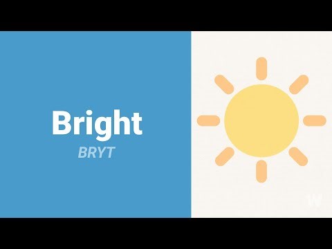 How to Pronounce Bright?