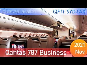 [Qantas 2021]Qantas 787 Business Class QF11 Sydney to LA