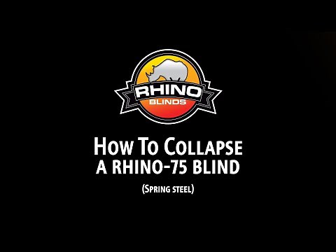 How to Collapse a Rhino-75 Blind (Spring Steel)