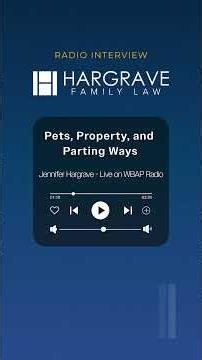 Pets, Property, and Parting Ways.