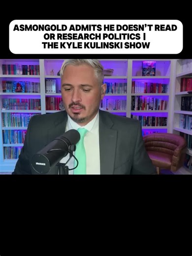 Asmongold Admits He Doesn’t Read or Research Politics. Part 1 #seculartalk