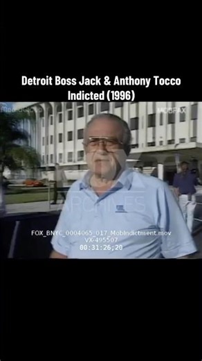 Detroit Boss Jack & Anthony Tocco Indicted (1996)