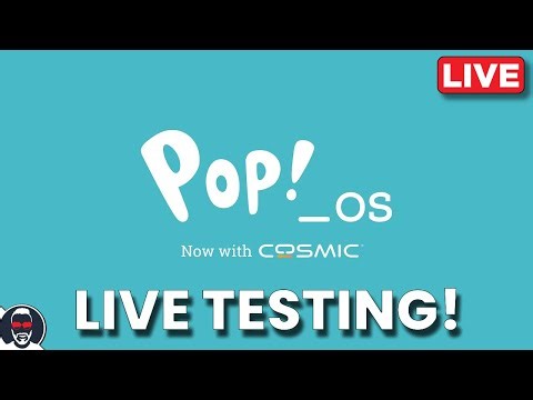 🔴 POP OS with COSMIC OOTB LIVE TESTING!