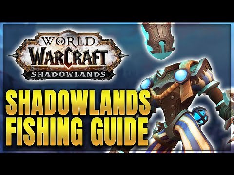 WoW: Shadowlands Fish Locations - Fishing Guide