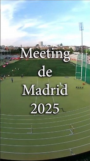 Meeting Internacional de Madrid 2025