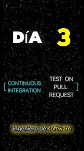 7.9K views · 470 reactions | DIA 3 - TEST ON PR / CONTINUOS INTEGRATION | Cursos y asesorías de programación | Facebook