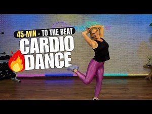 Dance, Sweat, Burn - 45 Min At Home Cardio To the Beat Workout