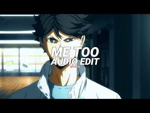 me too - meghan trainor [edit audio]