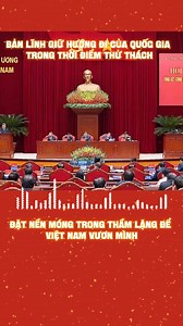 Trách nhiệm lịch sử của người đứng đầu trong giai đoạn chuyển mình... 🥸 #tbt #tolam #caicach #bochinhtri #DAIHOIXIX | Tin Quân Sự