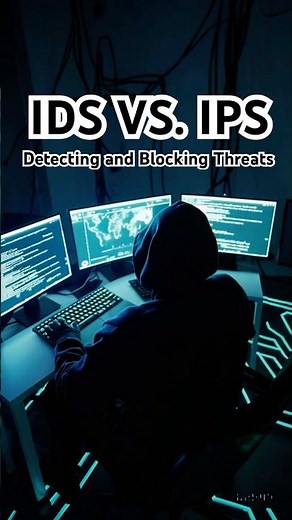 IDS vs. IPS Explained: Detecting and Blocking Threats