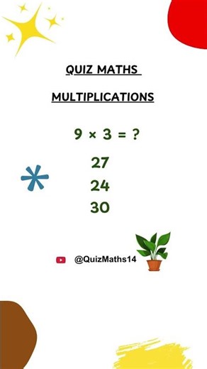 SAIS-TU RÉSOUDRE CE QCM DE CALCUL MENTAL ? 💥 MULTIPLICATION #DéfiMaths #CalculMental #qcm 9 x 3