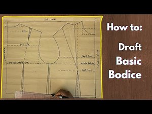 HOW TO: MAKE BASIC BODICE BLOCK PATTERN (DETAILED)
