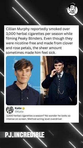 During the filming of Peaky Blinders, Cillian Murphy reportedly smoked more than 3,000 herbal cigarettes each season to portray Thomas Shelby’s constant smoking habit. The cigarettes were nicotine-free and made from ingredients like clover and rose petals, but the amount he had to use still took a toll. Murphy admitted that lighting up so often sometimes made him feel nauseous, a side effect of playing a character whose image was closely tied to having a cigarette in hand. | PJ.Incredible
